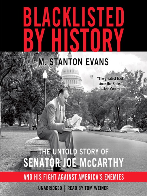 Title details for Blacklisted by History by M. Stanton Evans - Available